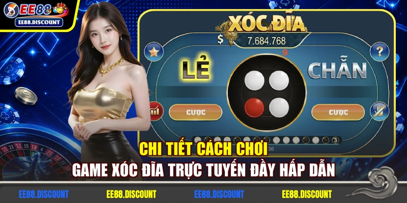 Chi tiết cách chơi game Xóc đĩa trực tuyến đầy hấp dẫn